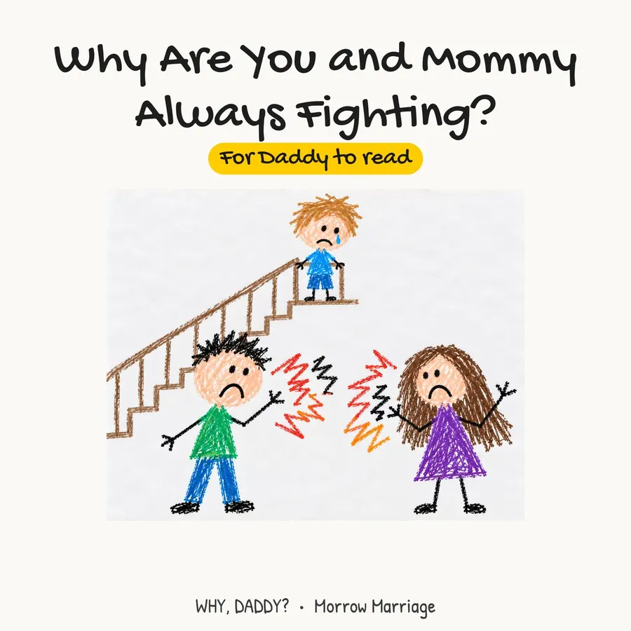 Why Are You and Mommy Always Fighting? children's book cover